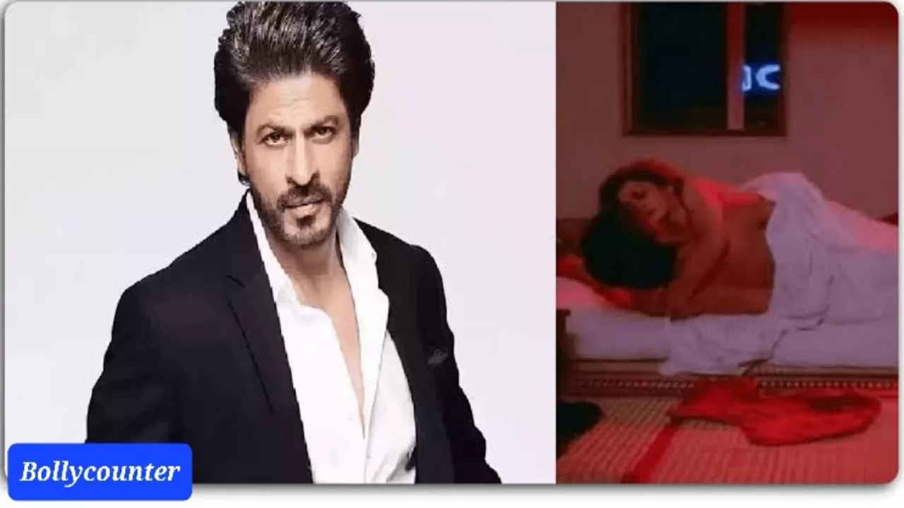 शाहरुख खान के लिए इस एक्ट्रेस ने उतारे कपड़े, पहला इंटीमेट सीन जिसने मचाया बवाल